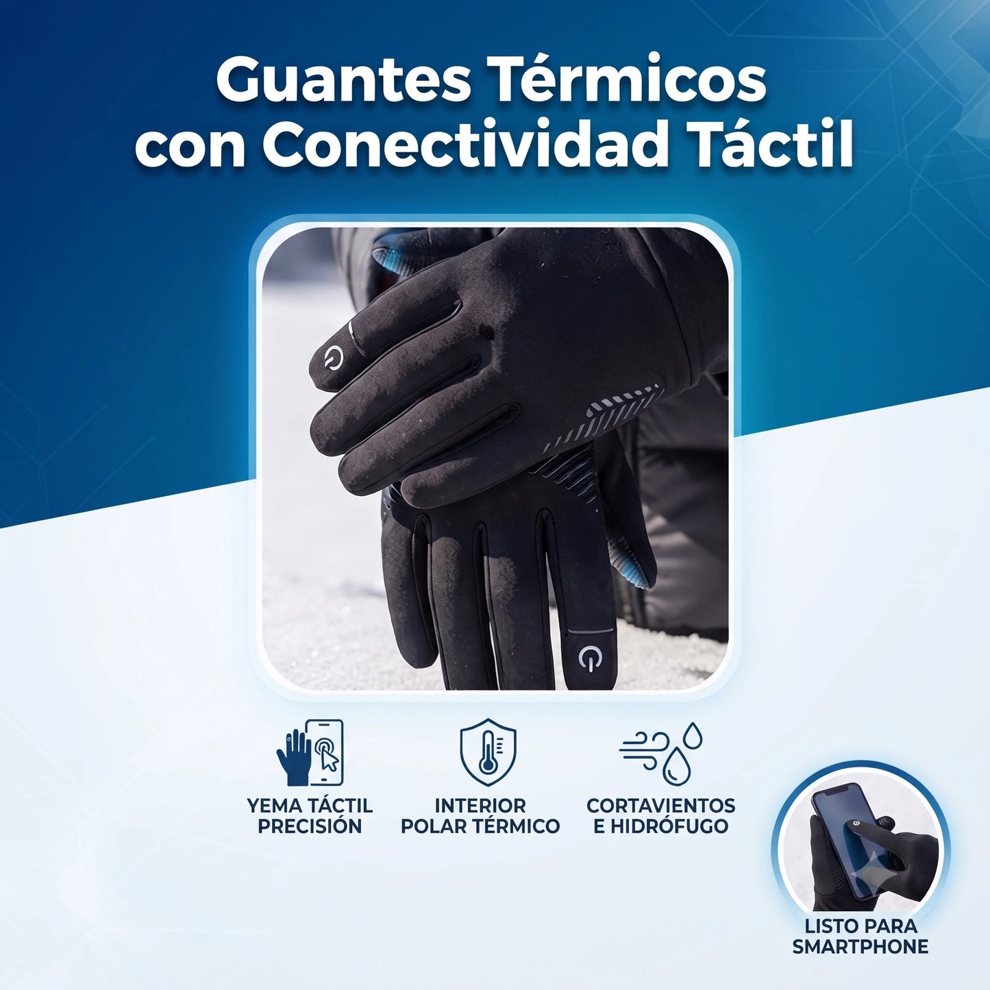 Guantes Térmicos con Conectividad Táctil🖐️📱